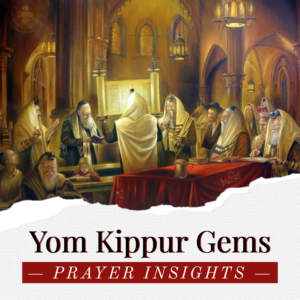 Yom Kippur Gems