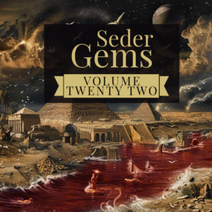 Seder Gems - Night One